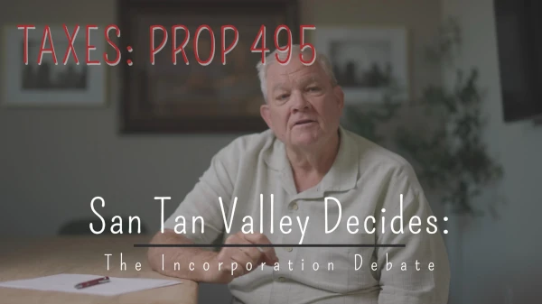 Supervisor Goodman: Infrastructure, Incorporation, and Tax Policy in San Tan Valley