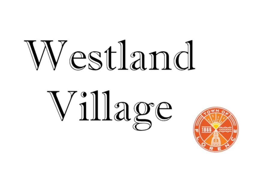 Westland Village Wins Final Approval from Florence Town Council Following Planning Commission Success